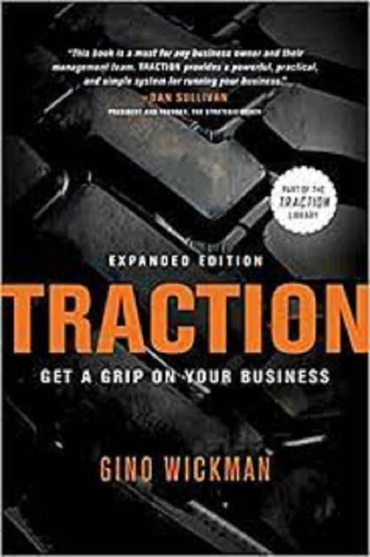 Traction: Get A Grip On Your Business Book by Gino Wickman (book)